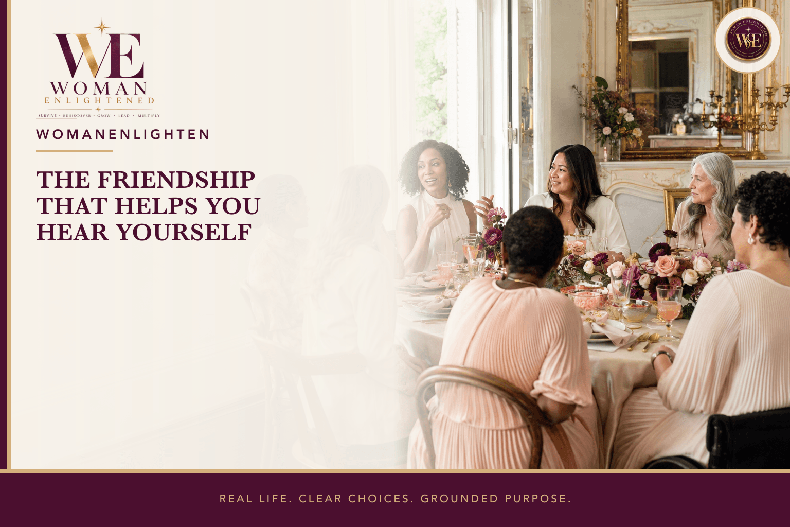 Two women sit in honest conversation over coffee and notes beneath the title The Friendship That Helps You Hear Yourself.